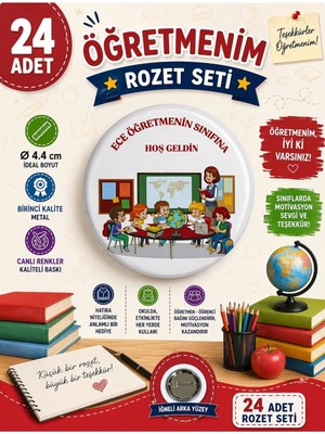 Sınıfa Hoş Geldin Öğrenci Rozeti (44MM) 24 Adet (Öğretmen Ismi Kişiye Özel Değiştirilebilir)
