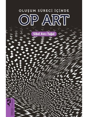 tp Oluşum Süreci Içinde Op Art
