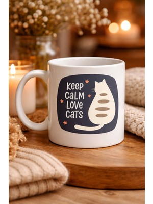 Renas Store Keep Calm Love Cats Temalı Porselen Kupa Model 56 – Sevimli Tasarım , Kahve & Çay Kupası