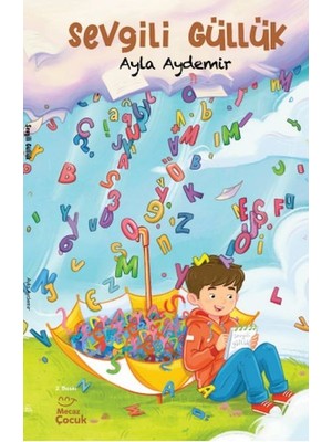 Mecaz Çocuk Yayıncılık Sevgili Güllük