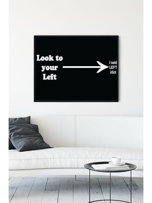 Bliss Store (PSTER13330) Soluna Bak Eğlenceli Mizahi Çerçeveli Tablo (50X70CM)