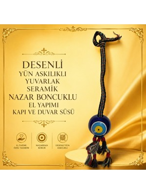 Desenli Yün Askılıklı Yuvarlak Seramik Nazar Boncuklu El Yapımı Kapı ve Duvar Süsü