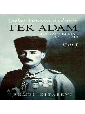 TeknoKapsül Tek Adam Cilt 1 (Büyük Boy) - Mustafa Kemal 1881-1919