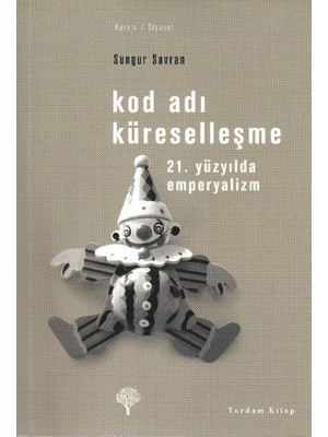 tp Kod Adı Küreselleşme-21.yüzyılda Emperyalizm