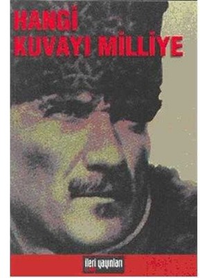 Kişisel Yayınlar Hangi Kuvayı Milliye - Gökçe Fırat