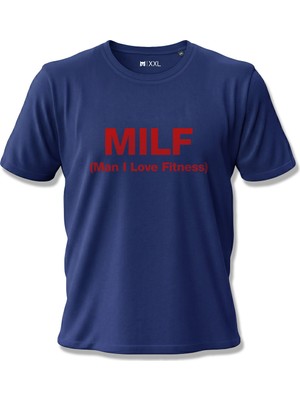 North Whiskers MILF (Man I Love Fitness) Yazılı Baskılı Spor Lacivert Unisex %100 Pamuk T-shirt