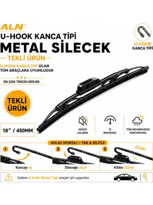 ALN Metal Silecek & U-Hook Kanca Tipi Tüm Araçlarla Uyumlu - 18 (450MM)