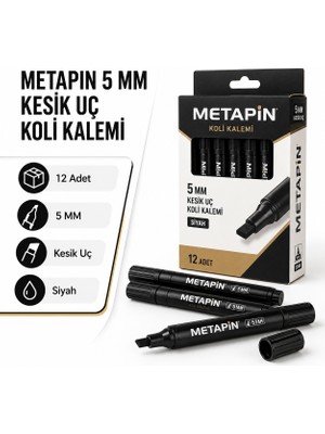 Metapin Siyah Koli Kalemi 5 mm Kesik Uç 12’li Paket Kalın Yazım Marker Kalem