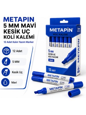 Metapin 5 mm Mavi Kesik Uç Koli Kalemi 12 Adet Kalın Yazım Marker Ekonomik Paket