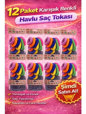 Bezos 6’lı 12 Paket Karışık Renkli Havlu Saç Tokası Yumuşak Elastik Dayanıklı Lastik Toka Seti