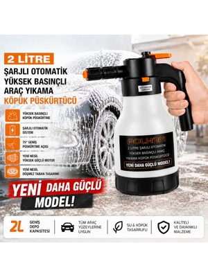 Polham Yeni Nesil 2L Şarjlı Otomatik Basınçlı Araç Yıkama Köpük Püskürtücü, Araç, Jant, Bahçe Yıkama Pompası