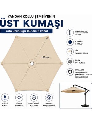 Şemsiyecim Yandan Kollu Şemsiye Üst Kumaşı 150 cm 6 Kanat Su Itici Tekstil Renk Krem