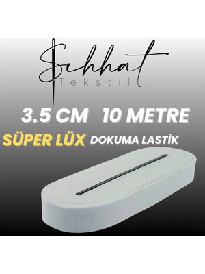 Sıhhat Dardokuma 3.5 cm 10 metre Süper Lüx  Dokuma Lastik Beyaz - Paça Lastik , Alez Lastik , Çok Amaçlı Lastik