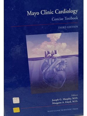 Kişisel Yayınlar Mayo Clınıc Cardıology -Concıse Textbook- Thırd Edıtıon - 2.el Kitap