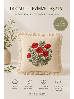 YUNUSOĞLU HOME Fırfırlı Gelincik Desenli Dekoratif Kırlent Kılıfı %100 Pamuk Organik Boya Baskılı 45X45 cm