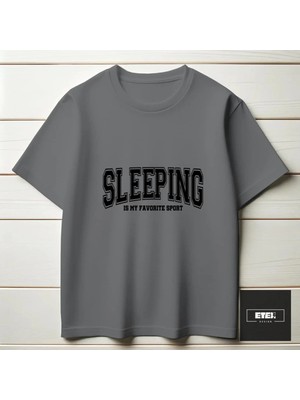 Etex Design Sleepingismyfavorite T-Shırt