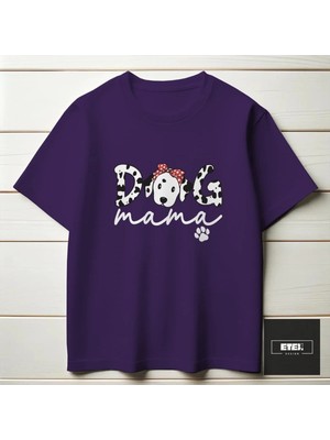 Etex Design Dalmatianmama T-Shırt