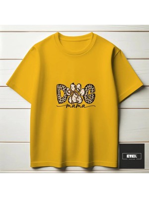 Etex Design Dog Mama T-Shırt