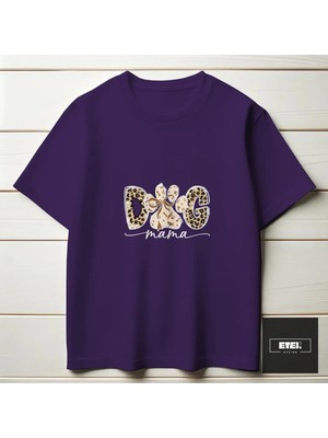 Etex Design Dog Mama T-Shırt