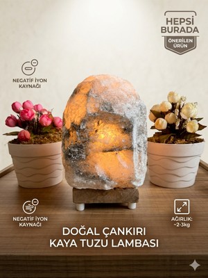 Çankırı Doğal Tuz Lamba 2-3 kg Tuz Lambası Tuz Sabunu Hediyeli