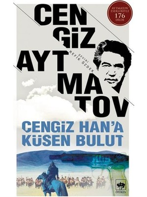 Lisinya Cengiz Han’a Küsen Bulut Bütün Eserleri 6