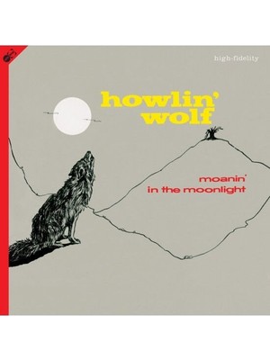 Plak Dolabı Howlin' Wolf – Moanin' In The Moonlight (Lp + Cd) Plak (Sıfır - Kapalı Ambalaj)