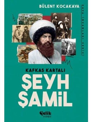 tp Kafkas Kartalı Şeyh Şamil - Dava Insanları Serisi
