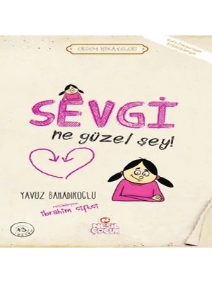 Buğlem Event Sevgi Ne Güzel Şey! - Erdem Hikayeleri