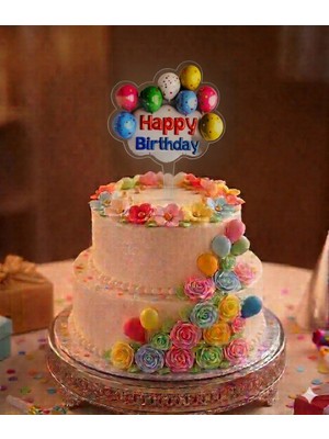 Rönesans Parti Happy Bırthday Balonlu Doğum Günü Pasta Üstü Pleksi Yazı