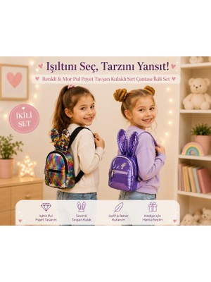 Marka Liora Tavşan Kulaklı Payetli Çocuk Sırt Çantası Ikili Set