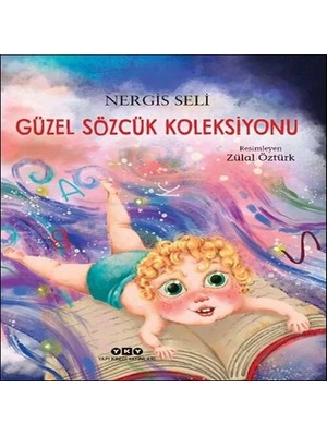 Ne Lazım Bana Güzel Sözcük Koleksiyonu