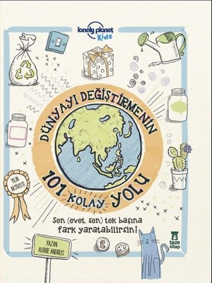 Lisinya Dünyayı Değiştirmenin 101 Kolay Yolu