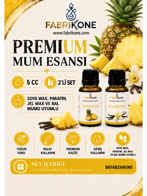 Fabrikone Premium Mum Esansı 5 cc 2'li Set - Ananas, Vanilya - Soya Wax, Parafin, Jel Wax ve Bal Mumu Uyumlu BKFAB2ANVN5