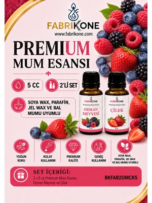 Fabrikone Premium Mum Esansı 5 cc 2'li Set - Orman Meyvesi, Çilek - Soya Wax, Parafin, Jel Wax ve Bal Mumu Uyumlu BKFAB2OMCK5