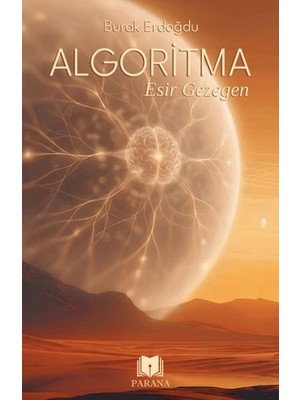 Getittir Algoritma - Esir Gezegen