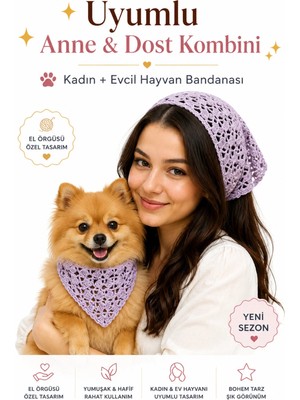 Kadın & Köpek Kombin El Örgüsü Minik Dost Bandana Seti Ayarlanabilir Evcil Hayvan Sahip Kombini Bohem Tasarım