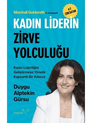 isiltikidsmoda Kadın Liderin Zirve Yolculuğu