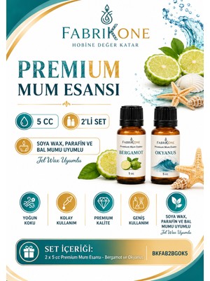 Fabrikone Premium Mum Esansı 5 cc 2'li Set - Bergamot, Okyanus - Soya Wax, Parafin, Jel Wax ve Bal Mumu Uyumlu BKFAB2BGOK5