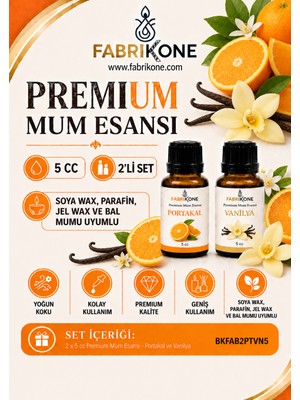 Fabrikone Premium Mum Esansı 5 cc 2'li Set - Portakal, Vanilya - Soya Wax, Parafin, Jel Wax ve Bal Mumu Uyumlu BKFAB2PTVN5