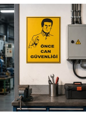Karbonsoft Iş Güvenliği Uyarı Levhası Önce Can Güvenliği