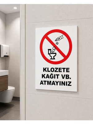 Karbonsoft Iş Güvenliği Uyarı Levhası Klozete Kağıt Vb. Atmayınız