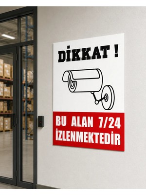 Karbonsoft Iş Güvenliği Uyarı Levhası Dikkat Bu Alan 7 / 24 Izlenmektedir