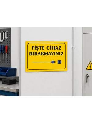 Karbonsoft Prize Takılı Cihaz Bırakmayınız Uyarı Levhası