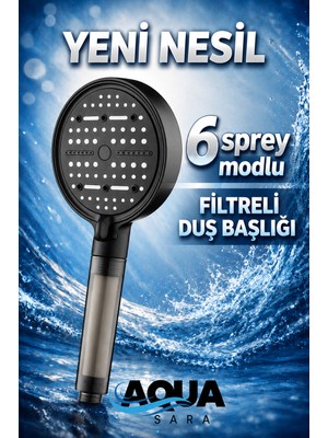 Aqua Sara 6 Fonksiyonlu Filtreli Duş Başlığı Su Tasarruflu Basınçlı Kireç Klor Önleyici