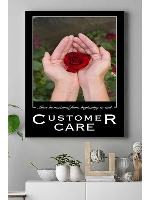 (PSTER15653) Customer Care Motivasyon Kanvas Tablo 30 x 40