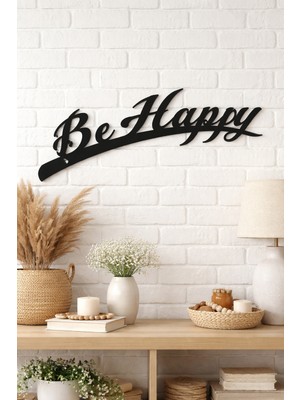 Bel&Co Home Be Happy Yazılı Siyah Mdf Duvar Dekoru 40X19 cm – 3 mm Lazer Kesim Çift Taraflı Bantlı