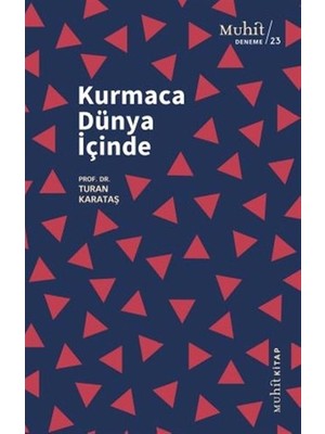 Getittir Kurmaca Dünya Içinde
