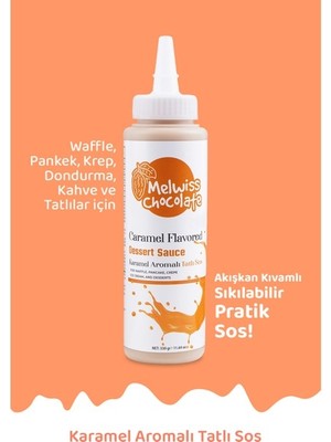 Melwiss Chocolate Karamel Aromalı Tatlı Sosu 330 Gr- Waffle & Krep & Pankek Sosu