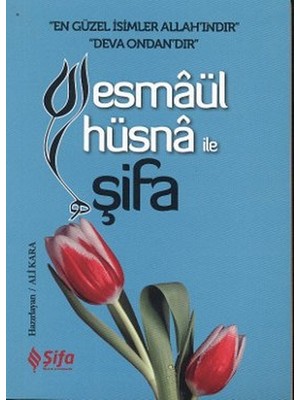Binbir Göz Kitap Esmaül Hüsna ile Şifa (Cep Boy)