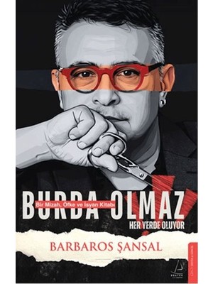 Destek Yayınları Burda Olmaz